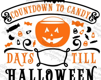 Countdown to Candy  | Instant Download | SVG Zip File