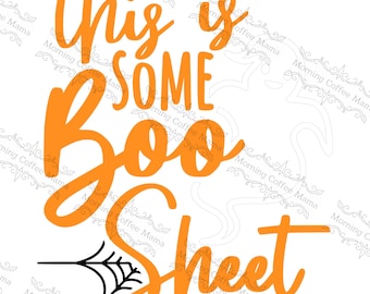 Boo Sheet| Instant Download | SVG Zip File