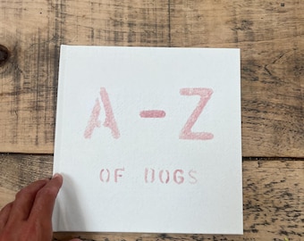 A-Z of Dogs