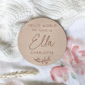 Personalised Baby Arrival Sign | Hello World My Name Is Sign l Engraved Baby Name Plaque | Wooden Birth Gift | Social Media Photo Prop Disc
