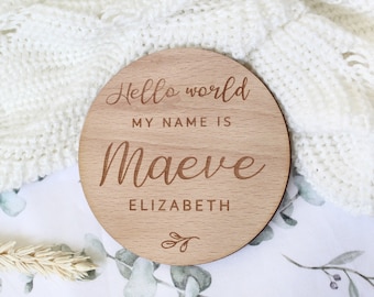 Baby Arrival Sign | Hello My Name Is Sign l Engraved Wooden Baby Name Plaque | Wooden Birth Gift | Social Media Photo Prop Disc | Botanical