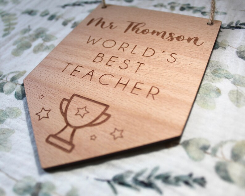 Personalised Classroom Teacher Gift Wooden Flag Teacher Pennant Flag Teacher Gift Decor Scandi Decor World's Best Teacher image 5