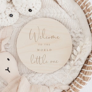 Baby Arrival Sign Welcome to the World Hello World My Name is L ...