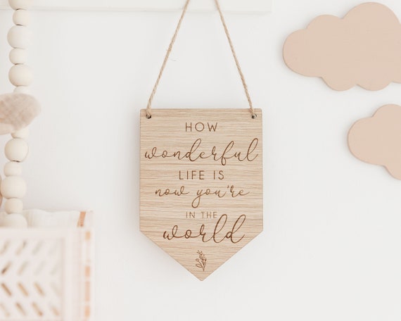 Nursery Decor | Wooden Nursery Flag | Baby Pennant Flag | Childrens Bedroom Decor | Playroom Decor | Neutral Nursery | How Wonderful Life Is