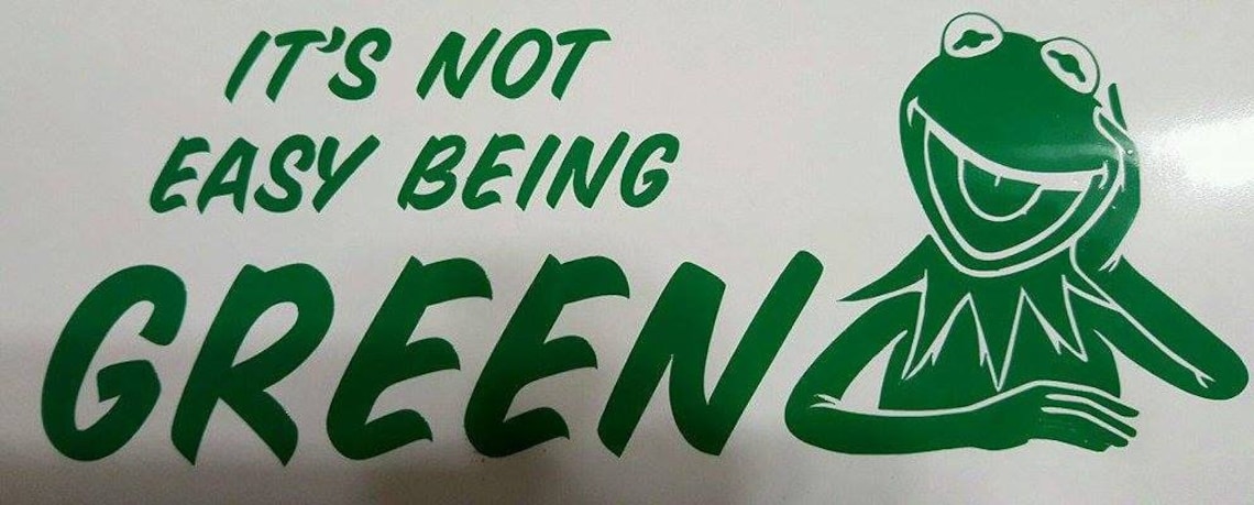 Its not easy being green Kermit the Frog inspired Sticker | Etsy