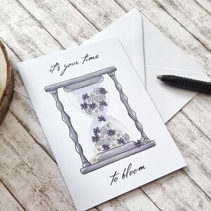 Flower Hourglass Greeting Card With Inspirational Quote, A6, Floral Illustration image 1