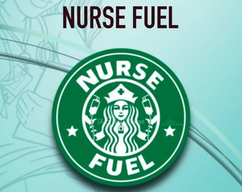 Nurse Fuel sticker decal