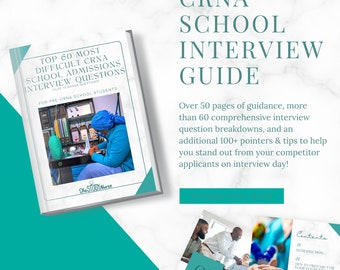 CRNA School Interview Guide - Top 60 Questions & Tips for Before, During, After (Teal Color Scheme)