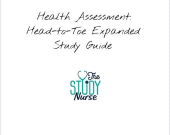Head-to-Toe Expanded Health Assessment Study Guide (DIGITAL)