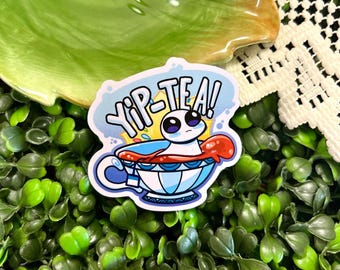 Yip-Tea Vinyl Sticker - Yippee Creature - TBH Creature - Autism Creature - Neurodivergent - Tea Lover - ADHD - Kawaii - Pun - Internet Meme