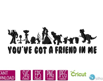 Youve Got A Friend In Me Svg Etsy Youve Got A Friend In Me Svg Etsy