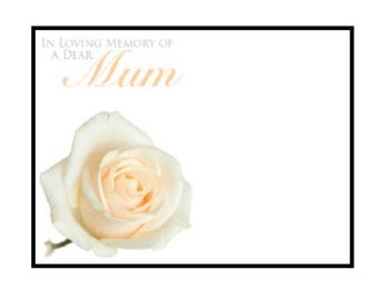 ShredAstic Mum loving memory Cream Rose  Large Florist Funeral Memorial Message Cards with cello seal bag 9 x 12cm