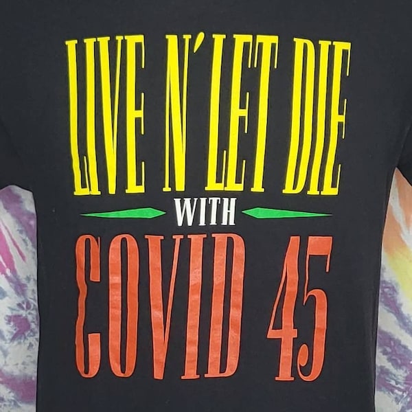 Guns n Roses LARGE Live and Let Die with Covid 45 T Shirt OOP