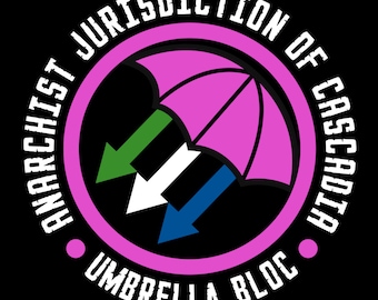 Anarchist Jurisdiction of Cascadia - Umbrella Bloc T-Shirts