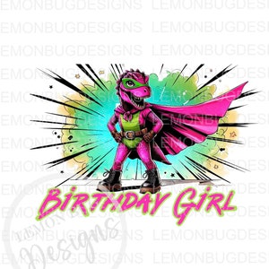 Aniversário menina png, dinossauro super herói png, aniversário de dinossauro png, design de sublimação, aniversário de crianças png, digital DTF DTG