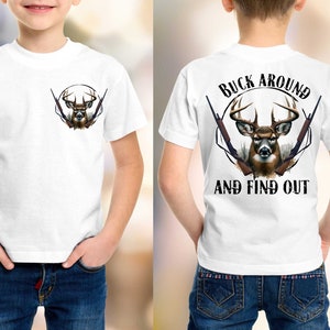 Buck Around and Find Out png, Huntin' Buddies png, Bucks and Beards PNG, Deer Hunting PNG, Front and Back PNG, Hunting png, sublimación