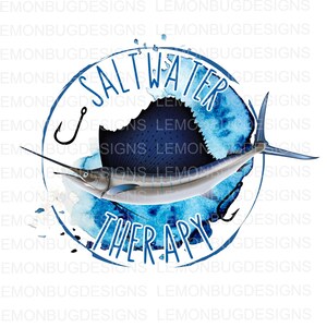 Saltwater Therapy PNG, Fishing PNG, Digital Download,  sublimation,  Printable Art
