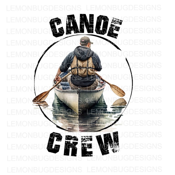 Canoe Crew png, Boat png, Canoe PNG, Fishing PNG, Digital Download, Sublimation png,  Printable Art