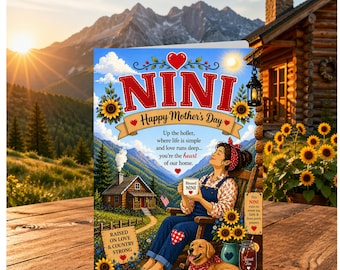 Happy Mother's Day Nini PNG; Country Nini png, Print Your Own  (Digital Download)