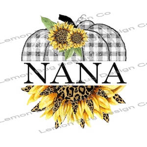PNG, Nana,Sunflower, Buffalo Plaid Pumpkin,  sublimation, Summer, Tshirt design, digital file, Sublimation PNG file , Printable Art