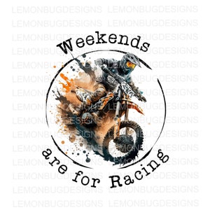Los fines de semana son para carreras PNG, Mud PNG, Mudding png, Motocross png, Motocicleta png, Descarga digital, sublimación, Arte imprimible