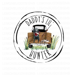 PNG, Daddy&#39;s Lil&#39; Hunter PNG, Hunting PNG, Duck Hunting, Digital Download, sublimation,  Printable Art