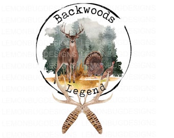 Backwoods Legend PNG: Deer & Turkey Hunting Design (Digital Download)