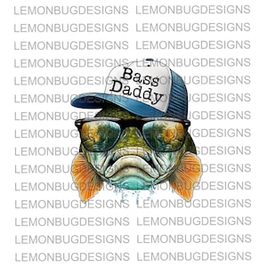 Bass Daddy png、Gone Fishin' PNG、Bass PNG、Fishing PNG、デジタルダウンロード、昇華 png、印刷可能なアート