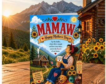 Happy Mother's Day Mamaw PNG; Country Mamaw png, Print Your Own  (Digital Download)