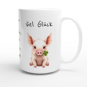 Mug Good Luck, Lucky Pig, Clover Leaf, printed on both sides, several languages! New Year's Eve, Birthday, Exam, Gift Idea, 440 ml