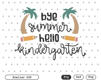 Free Free 314 So Long Kindergarten Hello Summer Svg SVG PNG EPS DXF File