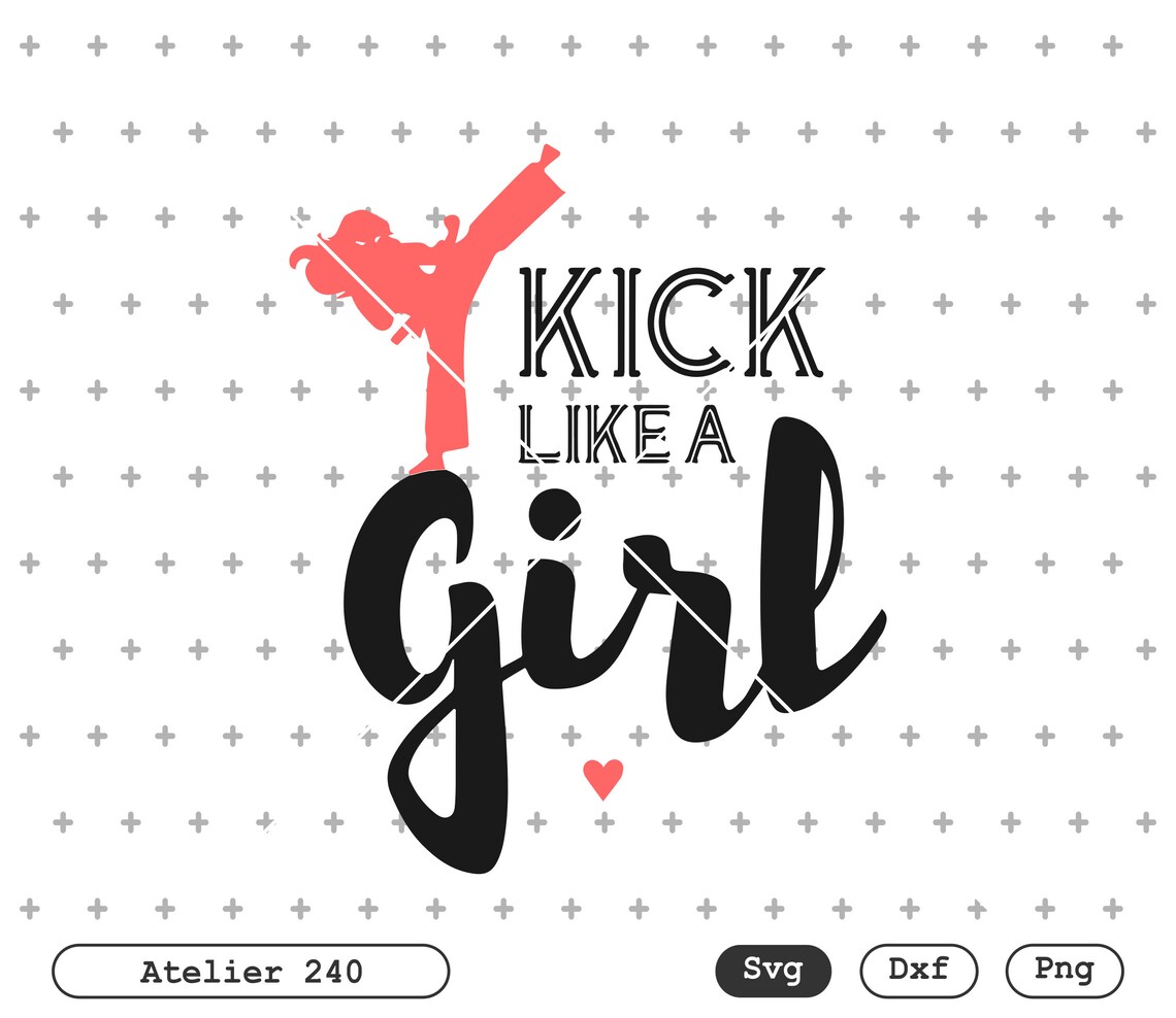 Kick Like a Girl Svg Cut File Commercial Free Instant Etsy India
