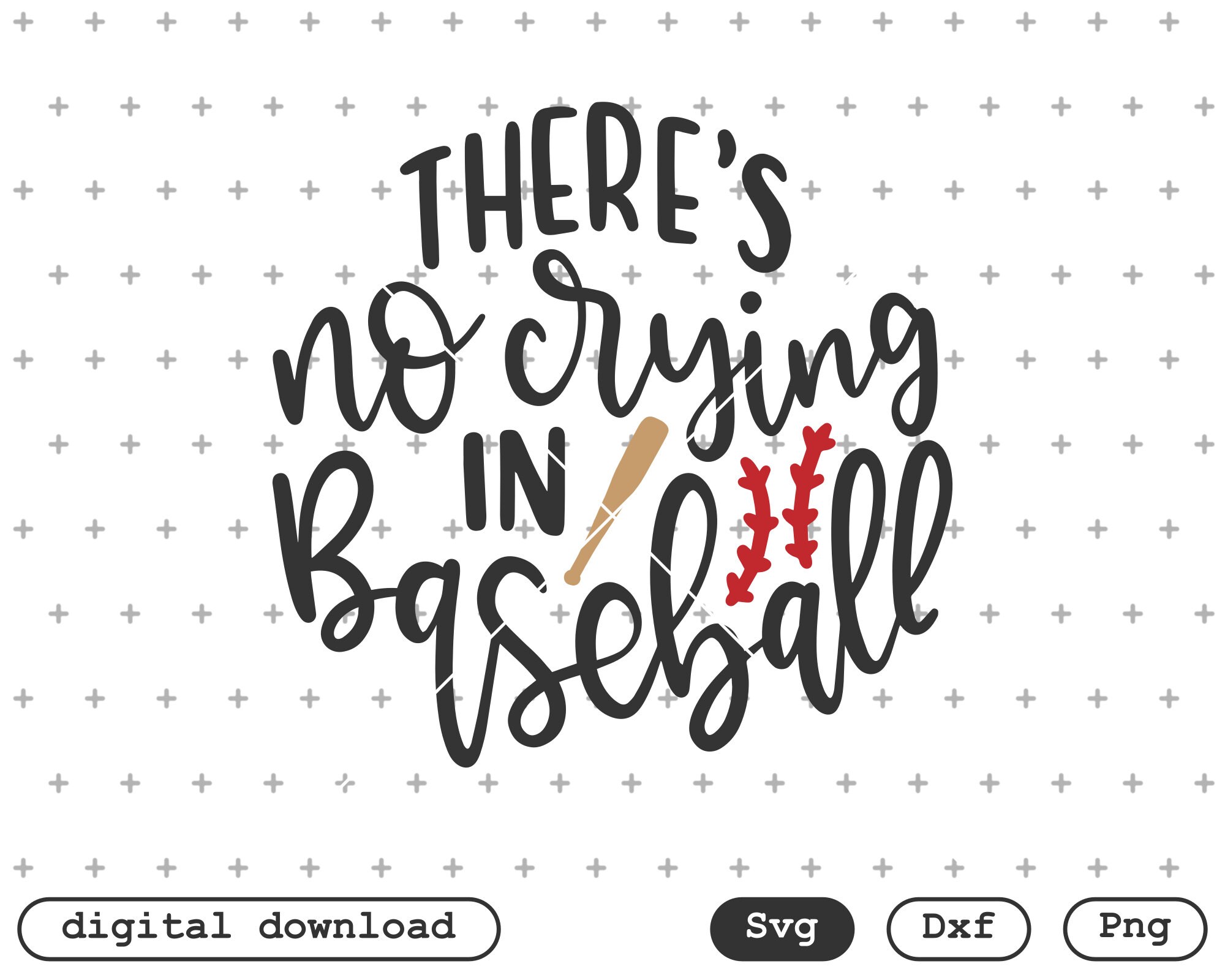 There&rsquo;s No Crying in Baseball Svg Baseball svg dxf and | Etsy
