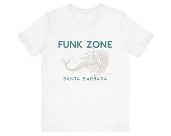 Funk Zone Santa Barbara T-Shirt