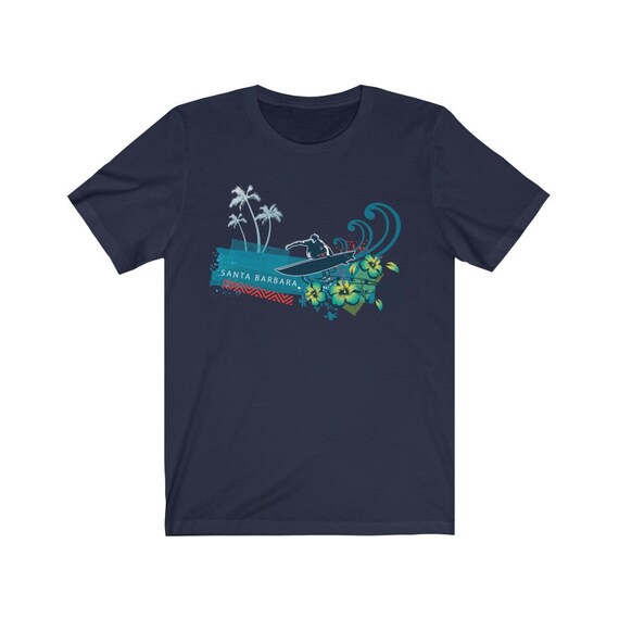 Santa Barbara Surf T Shirt Surfing Lovers Santa Barbara Surf T Shirt Surfing Lovers