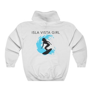 Isla Vista Surf Girl - UCSB Surfer - Callfornia Beach Surfer - Unisex Heavy Blend Hooded Sweatshirt