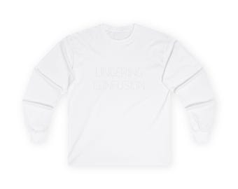 May include: White long-sleeve shirt with the text "LINGERING CONFUSION" in a tone-on-tone design. The shirt has a crew neck and ribbed cuffs. The garment is made of a soft, comfortable material.