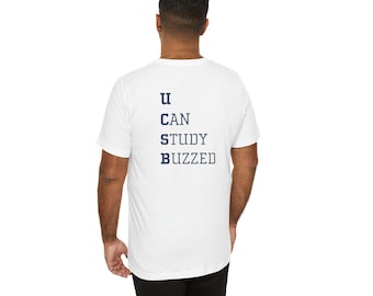 UCSB Gaucho Tee, You Can Study Buzzed, Unisex Short Sleeve