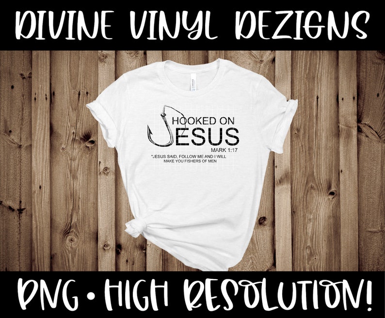 Hooked on Jesus Mark 1:17 SVG, Christian SVG, Fishers of Men SVG, - Etsy