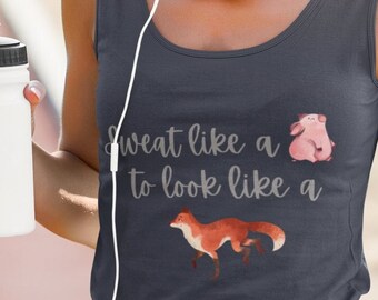 Women's "Sweat like a pig, to look like a fox"  Lightweight Workout Racerback Tank