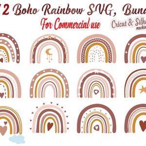 May include: Set of 12 boho rainbow SVG designs in pink, brown, and gold colors. Each rainbow features different details like hearts, stars, and a crescent moon.  The text "12 Boho Rainbow SVG, Bundle For Commercial use Cricut & Silhouette machines compatible" is at the top of the image.