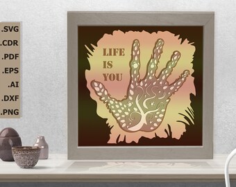 Multilayer "life is you" Shadow Light Box for all life lovers, files SVG - PNG - Cdr Dxf - Dwg - Eps - AI File for paper cut and mockup