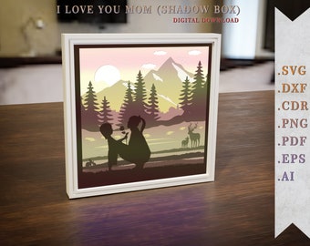 I Love You Mom SVG, 3D shadow box for mothers day, Cricut and Silhouette files SVG For Paper Cut