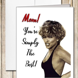 Tina Turner - Tarjeta para mamá para el Día de la Madre o cualquier ocasión - Simplemente lo mejor