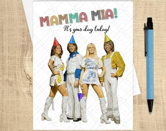 70s - 80s Music - Mamma M!a! Birthday Card, It's Your Day! Swedish Pop Music