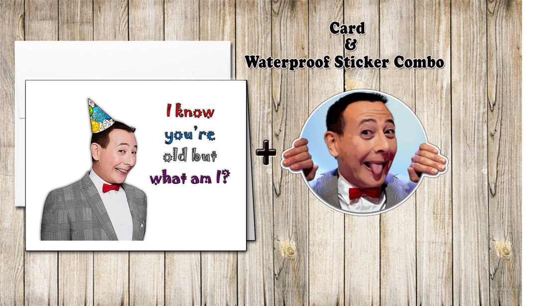 Funny Pee Wee Birthday Card and Sticker COMBO Cute Happy Birthday Card