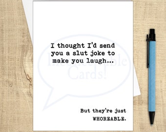 Funny Adult Humor Card - "Whoreable Joke" Thinking of You, Sarcastic Birthday Card, Funny Birthday Card, Card for Her