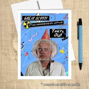 Doc « Super Scott, tu es vieux ! Retour vers le futur amusant - Carte de voeux d'anniversaire. Culture pop des années 80, carte d'anniversaire de geek