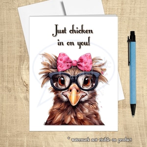 Funny "Chicken In On You" Support Card, Funny Get Well Card