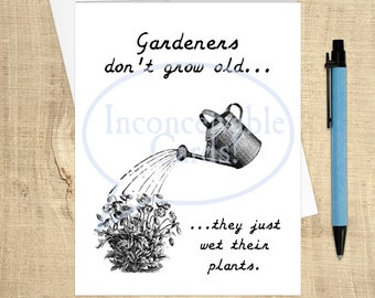 Funny Birthday Card for Gardeners, Garden Card, Gift for Gardeners